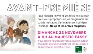 Avant Première de Neige et les arbres magiques avec petit déjeuner offert - by Humeur de moutard